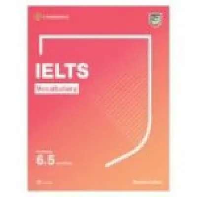 IELTS Vocabulary For bands 6. 5 and above With answers and downloadable audio