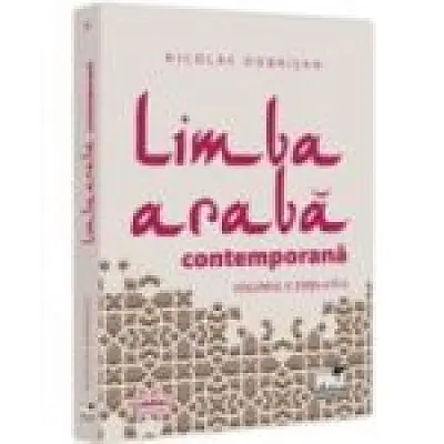 Limba araba contemporana. Vol. 2 Editia a 3-a