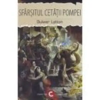 Sfarsitul cetatii Pompei