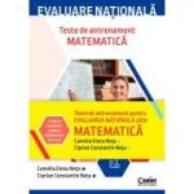 Evaluare nationala 2024. Matematica. Teste de antrenament
