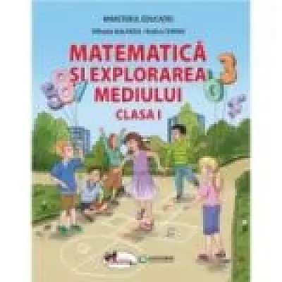 Manual de matematica si explorarea mediului clasa 1