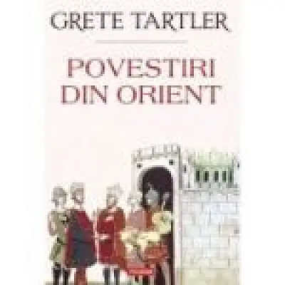 Povestiri din Orient