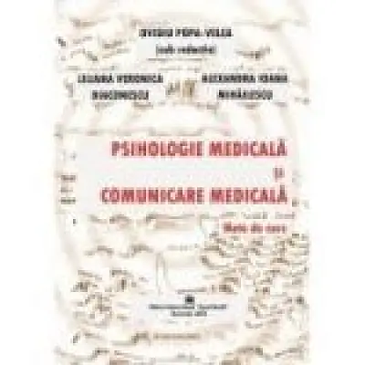Psihologie Medicala si Comunicare Medicala. Note de curs