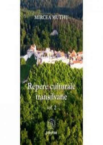 Repere culturale transilvane Vol. 2 - Mircea Muthu