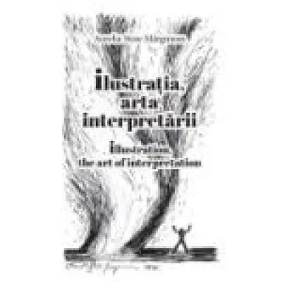 Ilustratia, arta interpretarii