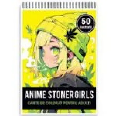 Carte de colorat pentru adulti, 50 de ilustratii Anime Stoner Girls