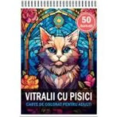 Carte de colorat, 50 de ilustratii, Vitralii cu Pisici