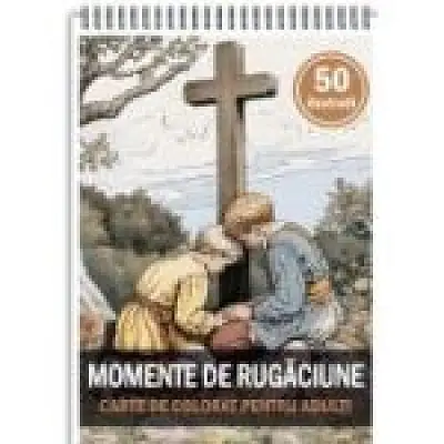 Carte de colorat, 50 de ilustratii, Momente de rugaciune