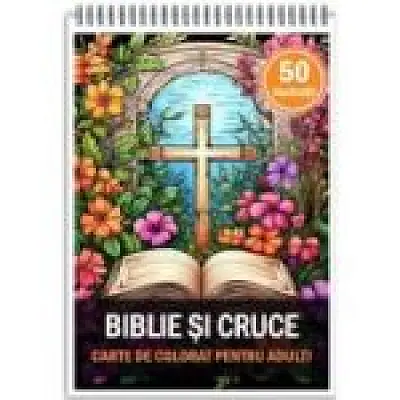 Carte de colorat, 50 de ilustratii, Biblie si Cruce
