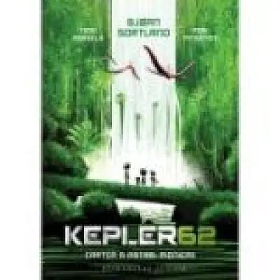 Kepler62. Cartea a patra. Pionierii