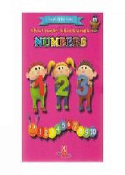 Numbers (English for kids) - Silvia Ursache, Iulian Gramatki