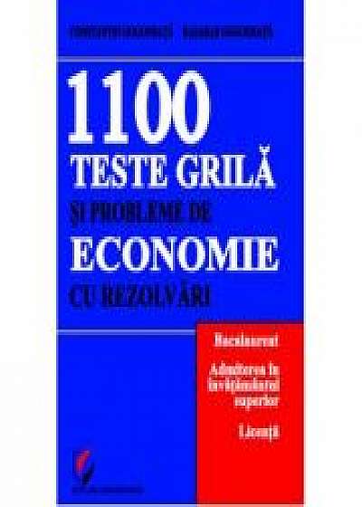 1100 Teste grila si probleme de economie cu rezolvari (Constantin Gogoneata Basarab Gogoneata)