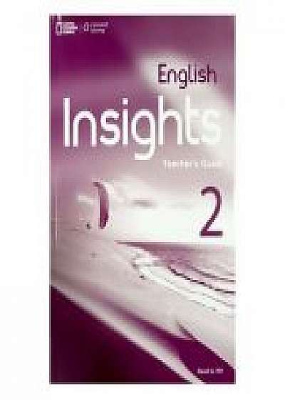 English Insights 2: Teacher's Guide with Class Audio CDs