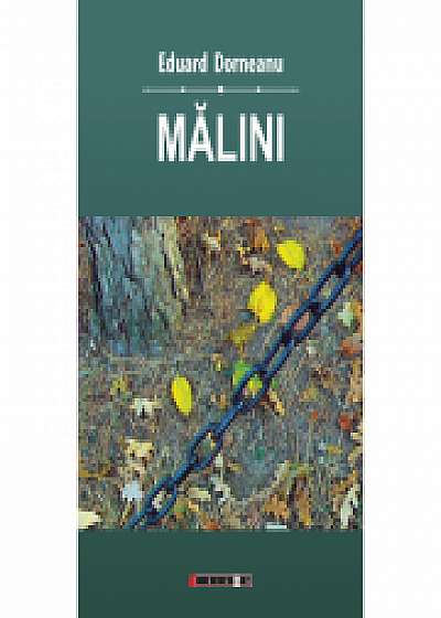 Malini - Volumul I - Eduard Dorneanu