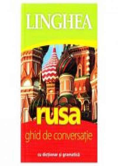 Ghid de conversatie roman-rus cu dictionar si gramatica
