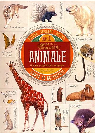 Colectia de curiozitati - Animale. O lume a creaturilor minunate