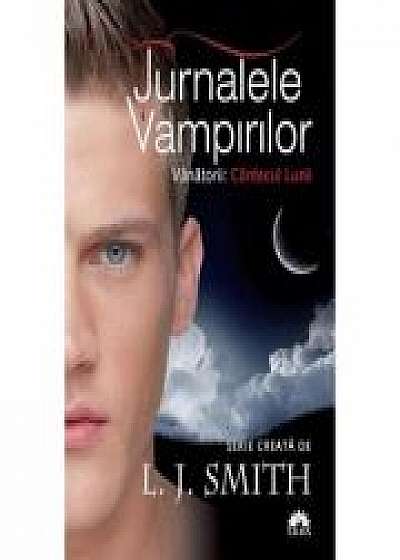 Cantecul lunii (Jurnalele Vampirilor: Vanatorii, volumul 2) - L. J. Smith