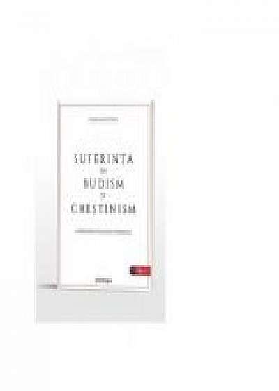 Suferinta in budism si crestinism - Cretu Constantin