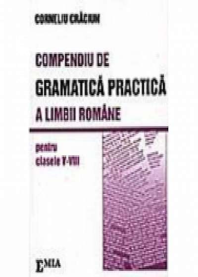 Compendiu de gramatică practică a limbii române clasele V-VIII - Corneliu Craciun