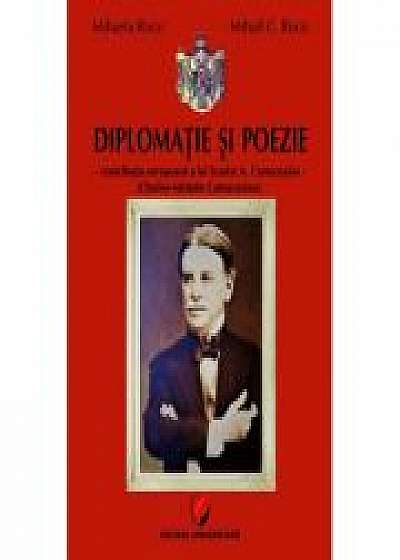 Diplomatie si poezie - contributia europeana a lui Scarlat A. Cantacuzino (Charles-Adolphe Cantacuzène) - Mihaela Roco