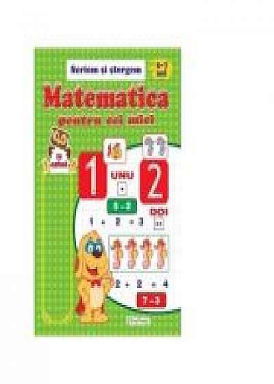 Matematica pentru cei mici 5-7 ani