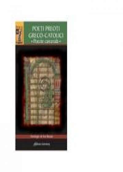 Poeti preoti greco-catolici • Poezie carcerală - Ioan Andrei, Radu Brates, Tertulian Langa