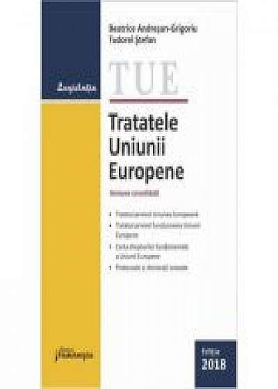 Tratatele Uniunii Europene. Editie actualizata la 19 septembrie 2018