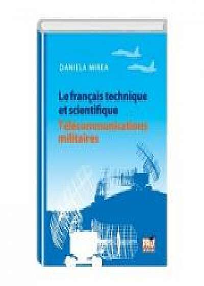 Le francais technique et scientifique telecommunications militaires - Daniela Mirea