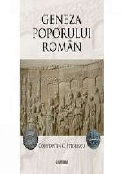 Geneza poporului roman - Constantin C. Petolescu