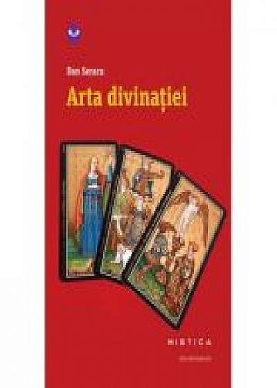 Arta divinatiei (paperback) - Dan Seracu