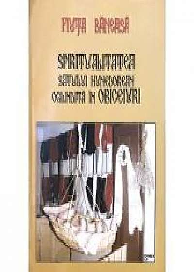 Coperta cărții Spiritualitatea satului hunedorean. Obiceiuri - Fiuta Baneasa