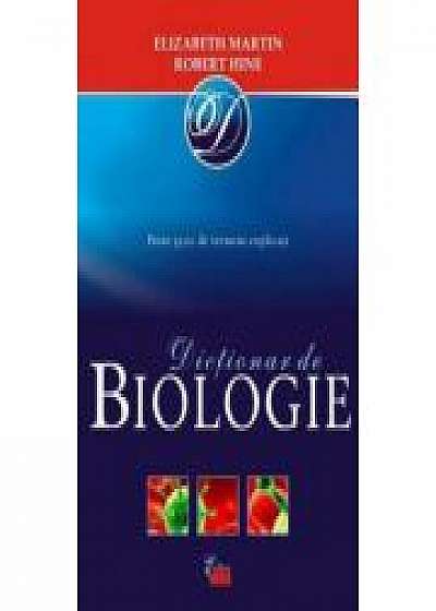 Dictionar de biologie - Elizabeth A. Martin, Robert S Hine