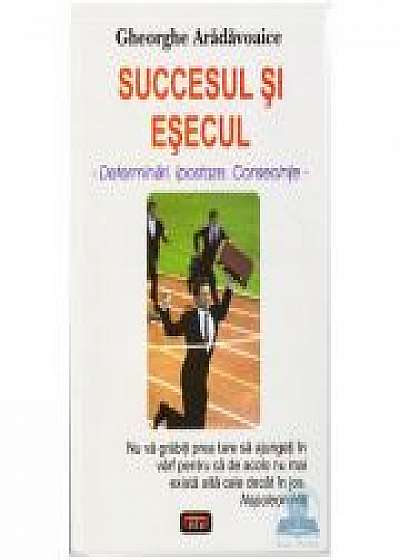 Succesul si esecul - Gheorghe Aradavoaice