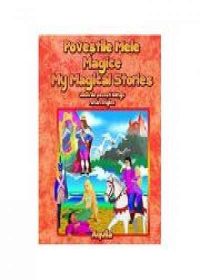 Povestile mele magice/My Magical Stories