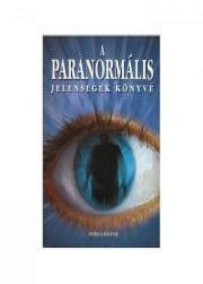 Coperta cărții A ​paranormalis jelensegek konyve
