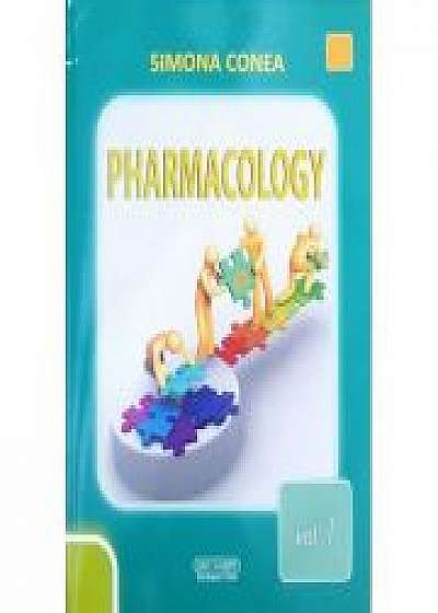 Pharmacology volumul I (Simona Conea)