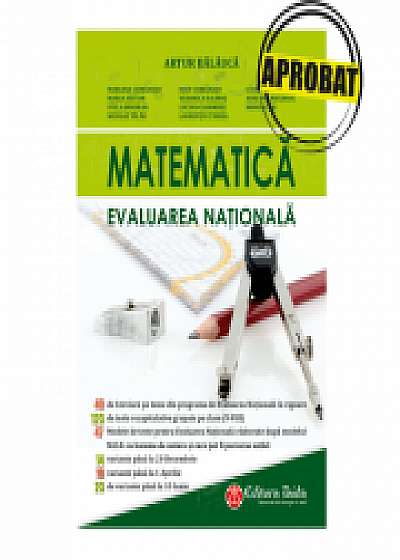 Matematica. Evaluarea nationala. Clasa a VIII-a - Artur Balauca