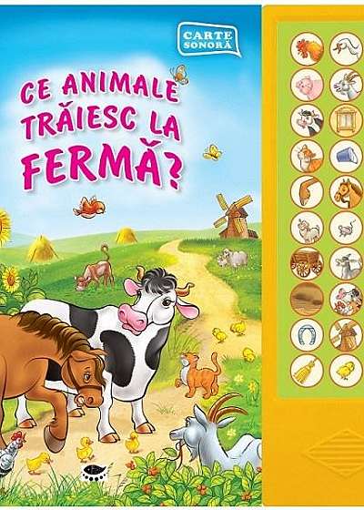 Coperta cărții Ce animale traiesc la Ferma?