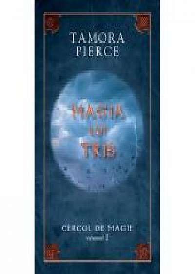 Magia lui Tris. Cercul de Magie vol. 2 - Tamora Pierce