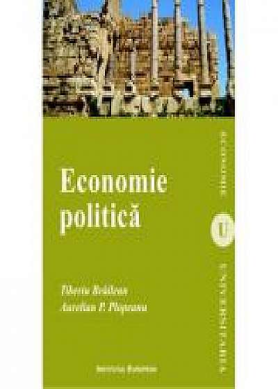 Economie politica - Tiberiu Brailean, Aurelian P. Plopeanu