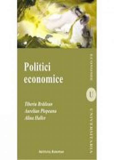 Politici economice - Tiberiu Brailean, Aurelian P. Plopeanu