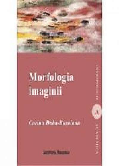 Morfologia imaginii - Corina Daba-Buzoianu