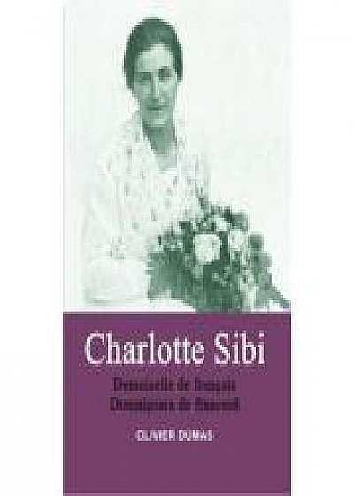 Charlotte Sibi (editie bilingva) - Olivier Dumas
