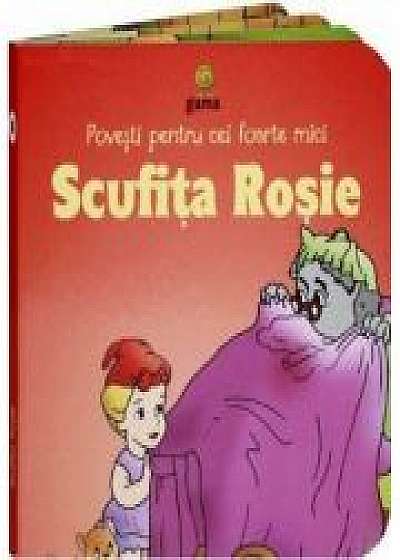 Povesti pentru cei foarte mici - Scufita rosie