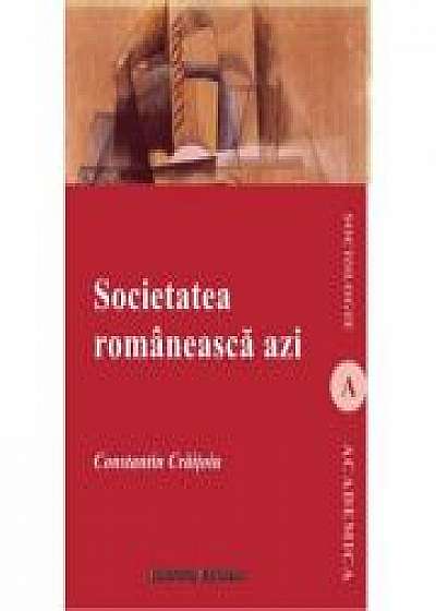 Societatea romaneasca azi - Constantin Craitoiu