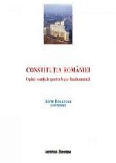 Constitutia Romaniei. Opinii esentiale pentru legea fundamentala - Sorin Bocancea