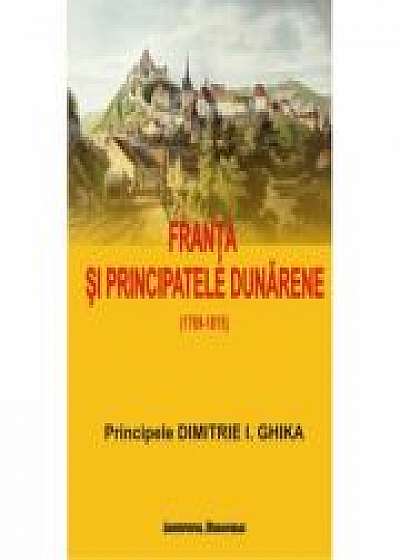 Franta si Principatele Dunarene (1789-1815) - Dimitrie I. Ghika