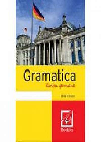Gramatica limbii germane - Livia Wittner
