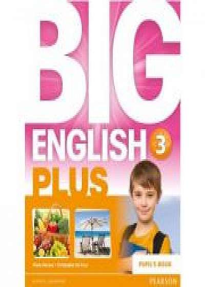 Big English Plus Level 3 Pupil’s Book - Mario Herrera