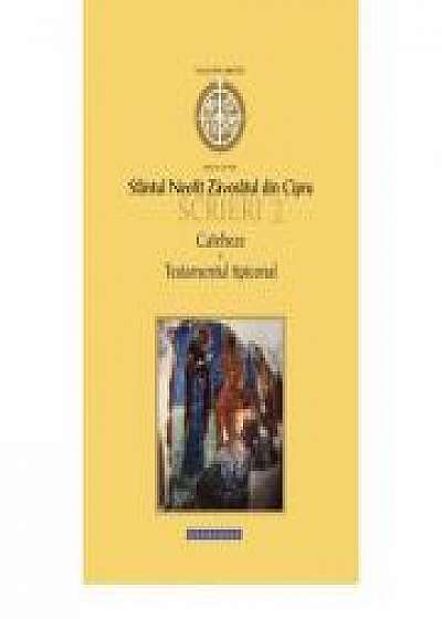 Scrieri II. Cateheze. Testamentul tipiconal - Sfantul Neofit Zavoratul din Cipru